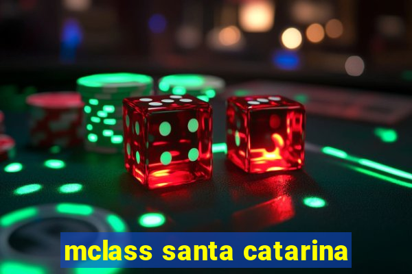 mclass santa catarina